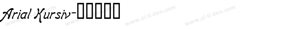 Arial Kursiv字体转换